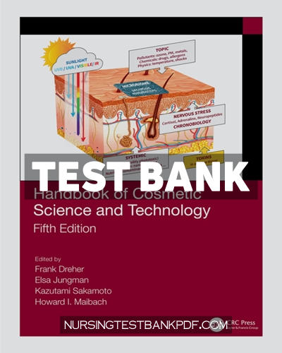 9781000590623-TEST-BANK Test Bank for Handbook of Cosmetic Science and Technology 5th Edition by Dreher