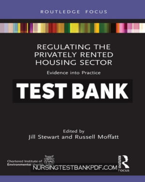 Test Bank for Regulating the Privately Rented Housing Sector 1st Edition by CRC Press