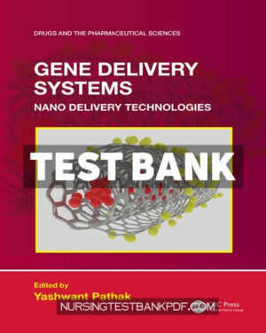 Test Bank for Gene Delivery 1st Edition by CRC Press