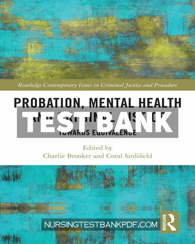 9781000626315-TEST-BANK Test Bank for Probation Mental Health and Criminal Justice 1st Edition by Brooker