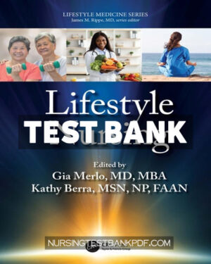 Test Bank for Lifestyle Nursing 1st Edition by Merlo