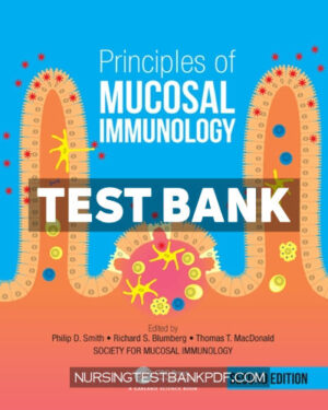 Test Bank for Principles of Mucosal Immunology 2nd Edition by Smith