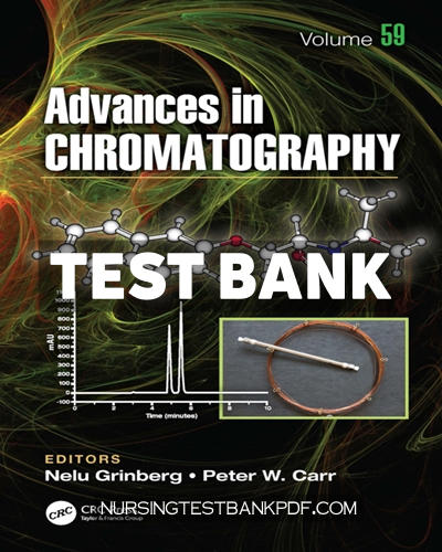 9781000782646-TEST-BANK Test Bank for Advances in Chromatography 1st Edition by Grinberg