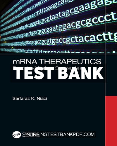 9781000788112-TEST-BANK Test Bank for mRNA Therapeutics 1st Edition by Niazi