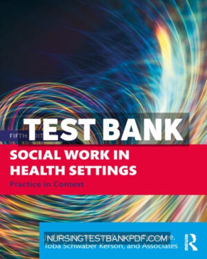 Test Bank for Social Work in Health Settings 5th Edition by McCoyd