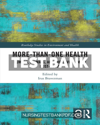 9781000807066-TEST-BANK Test Bank for More than One Health 1st Edition by Braverman