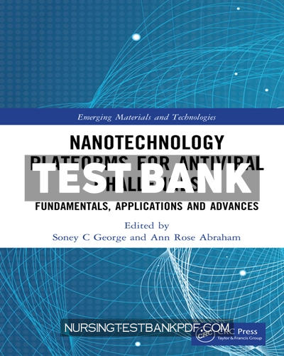 9781000836356-TEST-BANK Test Bank for Nanotechnology Platforms for Antiviral Challenges 1st Edition by George