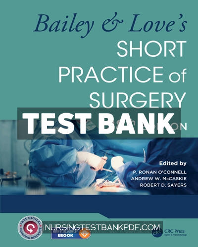 9781000842784-TEST-BANK Test Bank for Bailey & Loves Short Practice of Surgery 28th Edition by O'Connell
