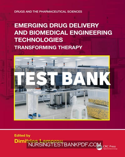 9781000857337-TEST-BANK Test Bank for Emerging Drug Delivery and Biomedical Engineering Technologies 1st Edition by CRC Press