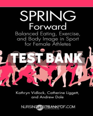 Test Bank for SPRING Forward 1st Edition by Vidlock