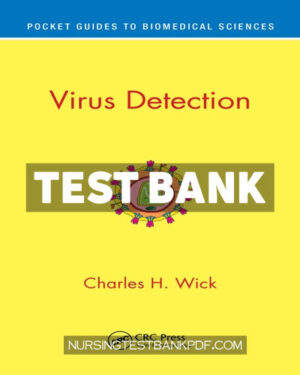 Test Bank for Virus Detection 1st Edition by Wick