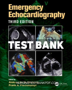Test Bank for Emergency Echocardiography 3rd Edition by Neskovic