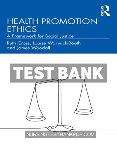 9781000983982-TEST-BANK Test Bank for Health Promotion Ethics 1st Edition by Cross
