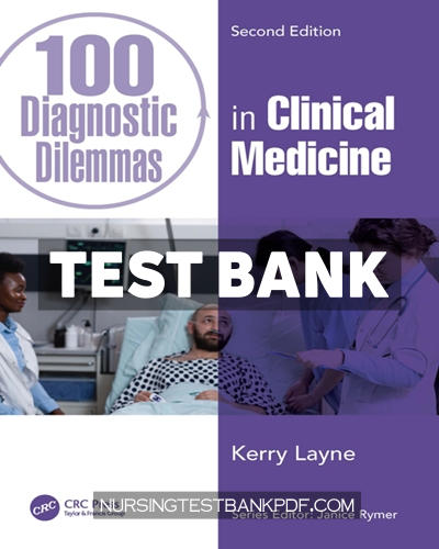 9781000992380-TEST-BANK Test Bank for 100 Diagnostic Dilemmas in Clinical Medicine 2nd Edition by Layne
