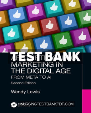 Test Bank for Aesthetic Clinic Marketing in the Digital Age 2nd Edition by Lewis