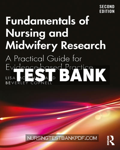 9781003833000-TEST-BANK Test Bank for Fundamentals of Nursing and Midwifery Research 2nd Edition by McKenna