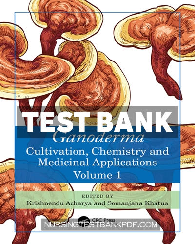 9781003847335-TEST-BANK Test Bank for Ganoderma 1st Edition by Acharya