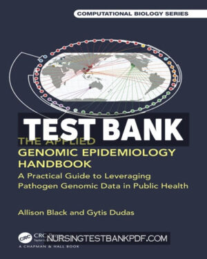 Test Bank for The Applied Genomic Epidemiology Handbook 1st Edition by Black