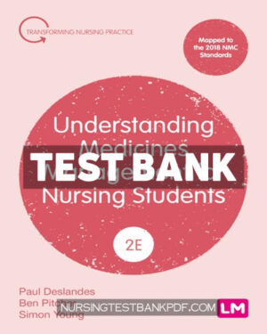 Test Bank for Understanding Medicines Management for Nursing Students 2nd Edition by Deslandes