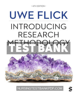 Test Bank for Introducing Research Methodology 4th Edition by Flick