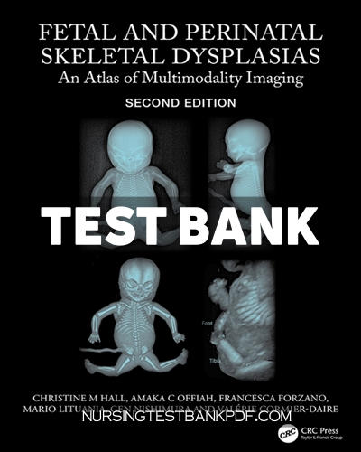 9781040005231-TEST-BANK Test Bank for Fetal and Perinatal Skeletal Dysplasias 2nd Edition by Hall