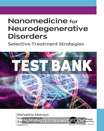 9781040039823-TEST-BANK Test Bank for Nanomedicine for Neurodegenerative Disorders 1st Edition by CRC Press