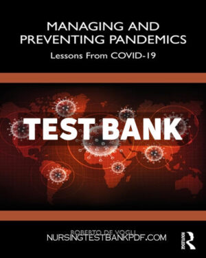 Test Bank for Managing and Preventing Pandemics 1st Edition by De Vogli