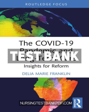 Test Bank for The COVID 19 Pandemic and Long Term Care 1st Edition by Franklin