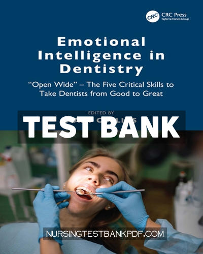 9781040193082-TEST-BANK Test Bank for Emotional Intelligence in Dentistry 1st Edition by Collins