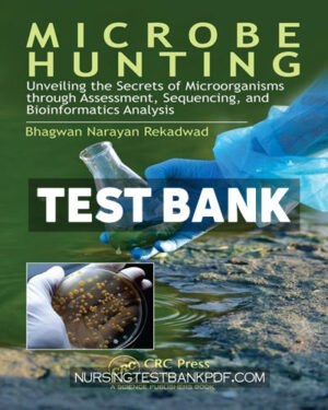Test Bank for Microbe Hunting 1st Edition by Rekadwad