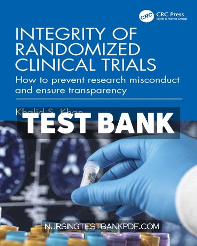 9781040267912-TEST-BANK Test Bank for Integrity of Randomized Clinical Trials 1st Edition by Khan
