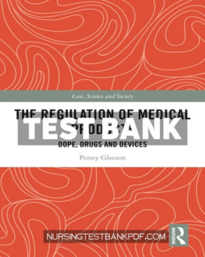 Test Bank for The Regulation of Medical Products 1st Edition by Gleeson