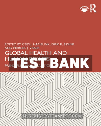 9781040298343-TEST-BANK Test Bank for Global Health and Human Rights 1st Edition by Hamelink