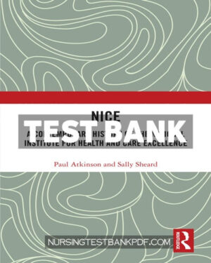 Test Bank for NICE 1st Edition by Atkinson