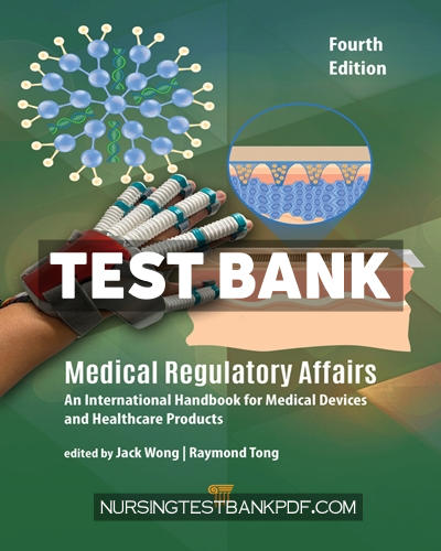 9781040335253-TEST-BANK Test Bank for Medical Regulatory Affairs 4th Edition by CRC Press