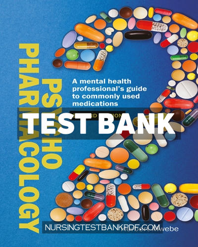 9781040376522-TEST-BANK Test Bank for Psychopharmacology 2nd Edition by Mwebe