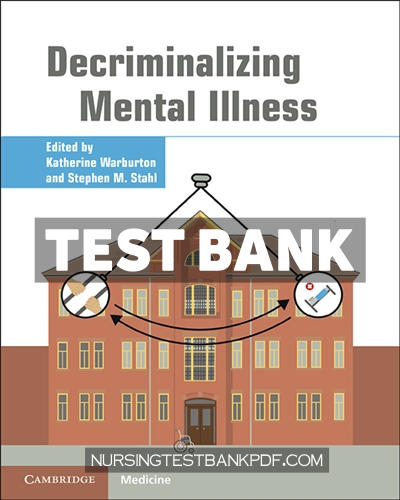 9781108922180-TEST-BANK Test Bank for Decriminalizing Mental Illness by Warburton