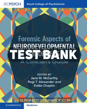 Test Bank for Forensic Aspects of Neurodevelopmental Disorders by McCarthy