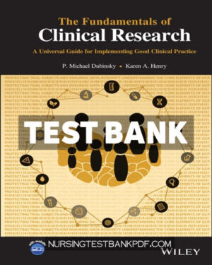 Test Bank for The Fundamentals of Clinical Research 1st Edition by Dubinsky