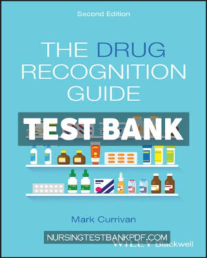 Test Bank for The Drug Recognition Guide 2nd Edition by Currivan