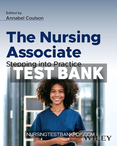 9781119698586-TEST-BANK Test Bank for The Nursing Associate 1st Edition by Coulson