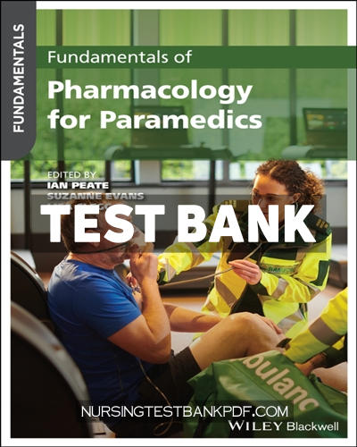 9781119724322-TEST-BANK Test Bank for Fundamentals of Pharmacology for Paramedics 1st Edition by Wiley-Blackwell