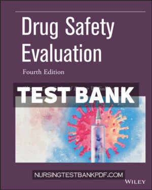 Test Bank for Drug Safety Evaluation 4th Edition by Gad