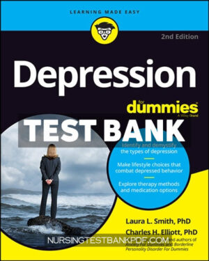Test Bank for Depression For Dummies 2nd Edition 2nd Edition by Smith