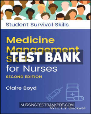 Test Bank for Medicine Management Skills for Nurses 2nd Edition by Boyd