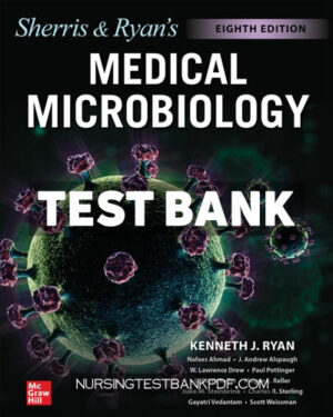 Test Bank for Ryan & Sherris Medical Microbiology 8th Edition by Ryan