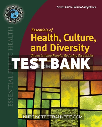 9781284277395-TEST-BANK Test Bank for Essentials of Health Culture and Diversity 2nd Edition by Edberg