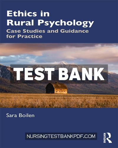 9781351007580-TEST-BANK Test Bank for Ethics in Rural Psychology 1st Edition by Boilen