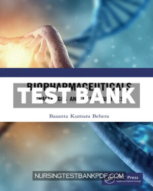 Test Bank for Biopharmaceuticals 1st Edition by Behera
