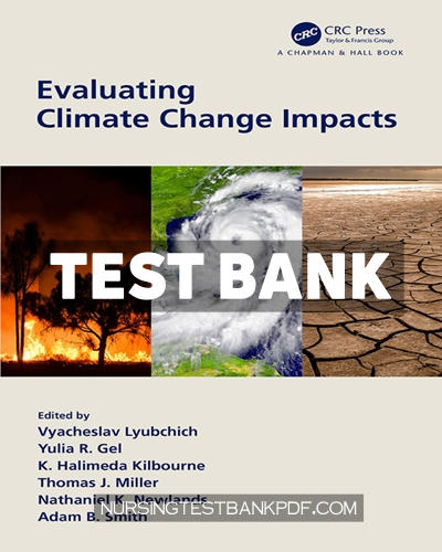 9781351190817-TEST-BANK Test Bank for Evaluating Climate Change Impacts 1st Edition by Gel